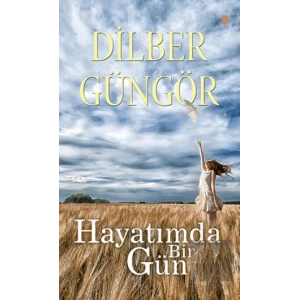 Hayatımda Bir Gün