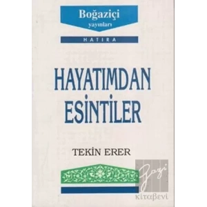 Hayatımdan Esintiler