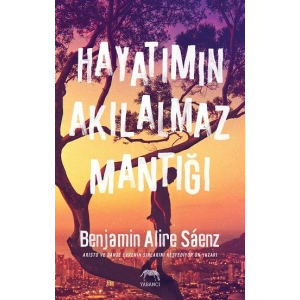 Hayatımın Akılalmaz Mantığı (Ciltli)