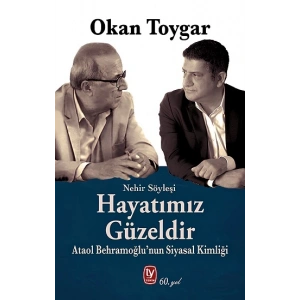 Hayatımız Güzeldir