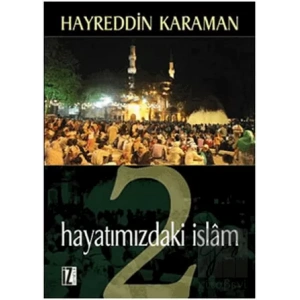 Hayatımızdaki İslam 2