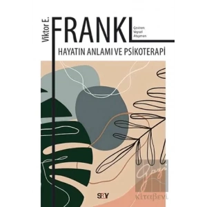 Hayatın Anlamı ve Psikoterapi