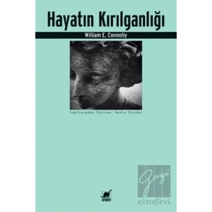 Hayatın Kırılganlığı