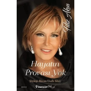 Hayatın Provası Yok - Filiz Akın