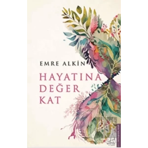Hayatına Değer Kat