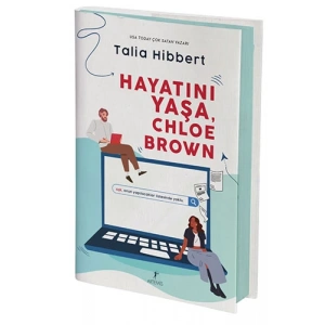 Hayatını Yaşa, Chloe Brown