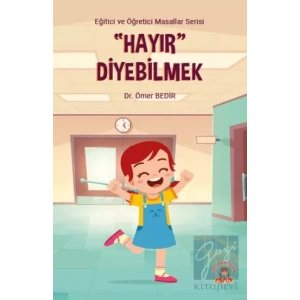 Hayır Diyebilmek