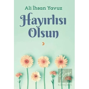 Hayırlısı Olsun