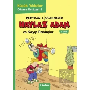 Haylaz Adam - 3 Kayıp Pabuçlar