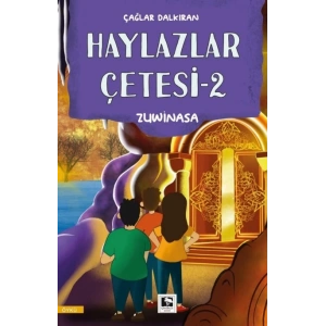 Haylazlar Çetesi-2 Zuwinasa