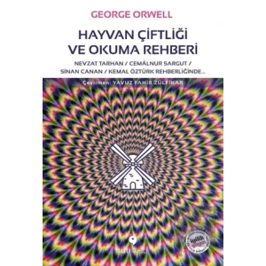 Hayvan Çiftliği ve Okuma Rehberi