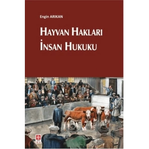 Hayvan Hakları İnsan Hukuku