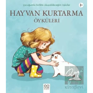 Hayvan Kurtarma Öyküleri