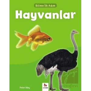 Hayvanlar - Bilime İlk Adım