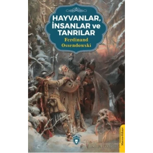 Hayvanlar, İnsanlar ve Tanrılar