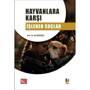 Hayvanlara Karşı İşlenen Suçlar