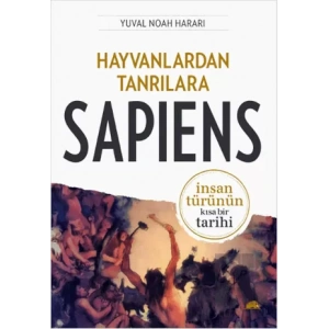 Hayvanlardan Tanrılara: Sapiens