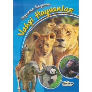 Hayvanları Tanıyorum - Vahşi Hayvanlar