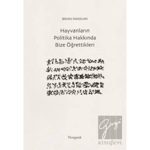 Hayvanların Politika Hakkında Bize Öğrettikleri