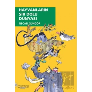 Hayvanların Sır Dolu Dünyası