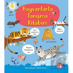 Hayvanlarla Tanışma Kitabım (Ciltli)