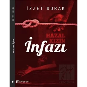 Hazal Kızın İnfazı