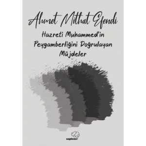 Hazreti Muhammedin Peygamberliğini Doğrulayan Müjdeler