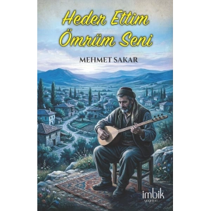 Heder Ettim Ömrüm Seni
