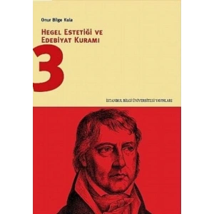 Hegel Estetiği ve Edebiyat Kuramı 3