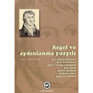 Hegel ve Aydınlanma Yüzyılı