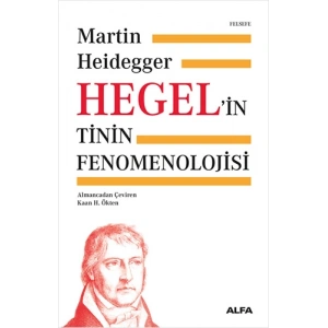 Hegel’in Tinin Fenomenolojisi