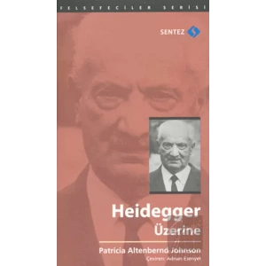 Heidegger Üzerine