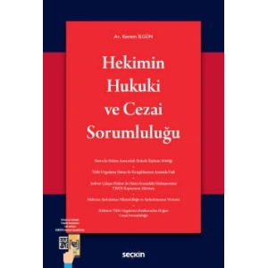 Hekimin Hukuki ve Cezai Sorumluluğu