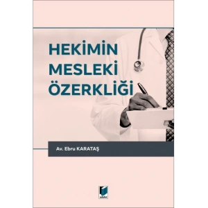 Hekimin Mesleki Özerkliği