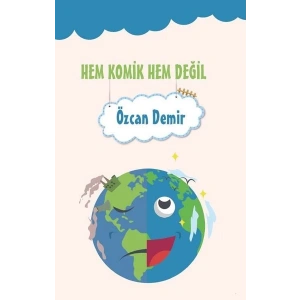 Hem Komik Hem Değil