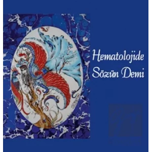 Hematolojide Sözün Demi