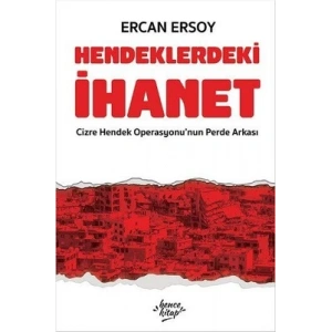 Hendeklerdeki İhanet