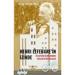 Henri Lefebvre’in İzinde