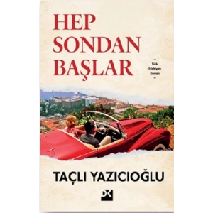 Hep Sondan Başlar