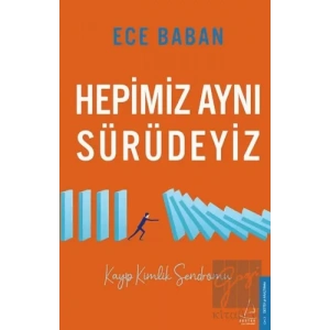 Hepimiz Aynı Sürüdeyiz