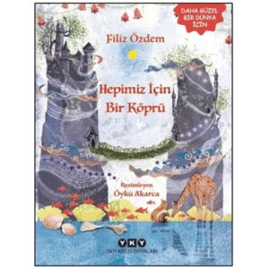 Hepimiz İçin Bir Köprü