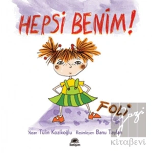 Hepsi Benim! - Foli