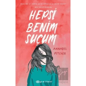 Hepsi Benim Suçum