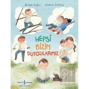 Hepsi Bizim Duygularımız