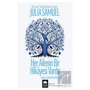 Her Ailenin Bir Hikayesi Vardır