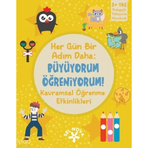 Her Gün Bir Adım Daha: Büyüyorum Öğreniyorum! - Kavramsal Öğrenme Etkinlikleri