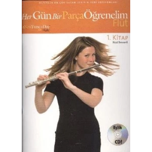 Her Gün Bir Parça Öğrenelim - Flüt 1. Kitap