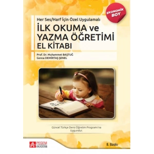 Her Ses/Harf İçin Özel Uygulamalı – İlk Okuma ve Yazma Öğretimi El Kitabı (Ekonomik Boy)