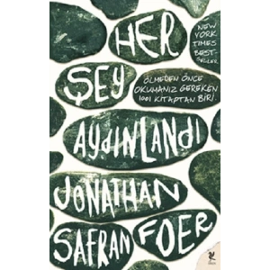 Her Şey Aydınlandı