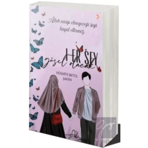 Her Şey Güzel Olacak